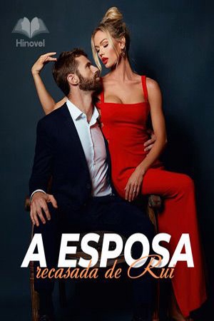 A esposa recasada de Rui