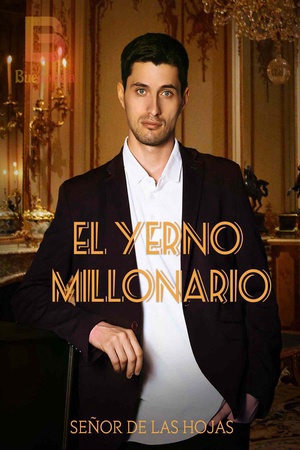 El Yerno Millonario