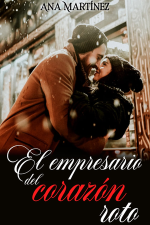 El empresario del corazon roto