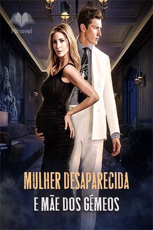 Mulher Desaparecida e Mãe dos gémeos