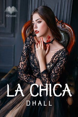 La Chica Dhall ©