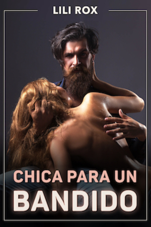 Chica para un bandido