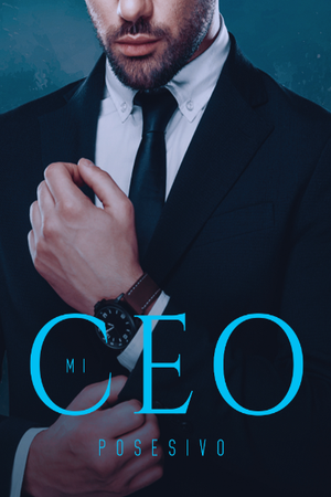 Mi CEO Posesivo