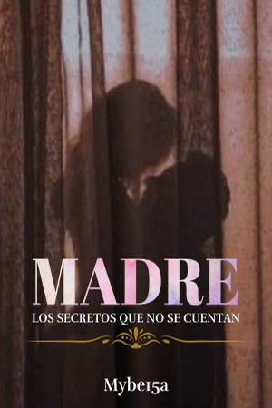 MADRE (Secretos)
