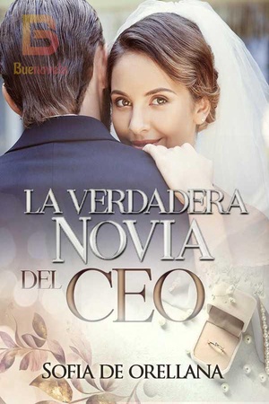 La Verdadera Novia del CEO