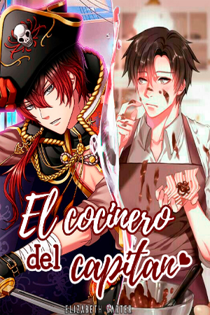 El Cocinero Del Capitán [BXB]