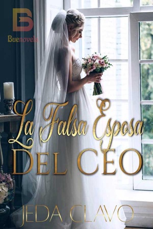 LA FALSA ESPOSA DEL CEO