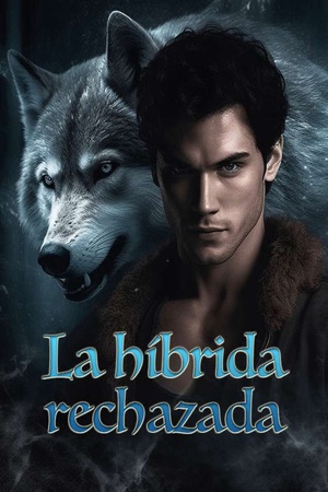 La híbrida rechazada