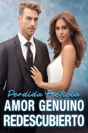 Perdida Ficticia, Amor Genuino Redescubierto