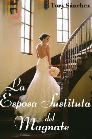 La Esposa sustituta del Magnate