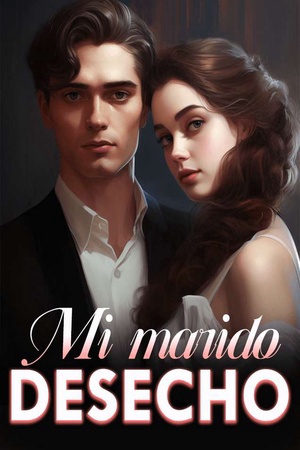 Mi marido desecho