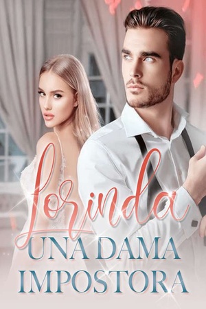 Lorinda, una Dama Impostora