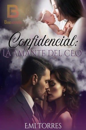 Confidencial: La Amante del CEO