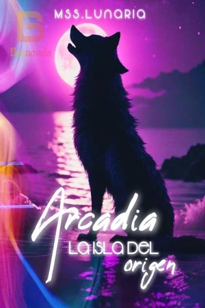 Arcadia: La isla del origen.
