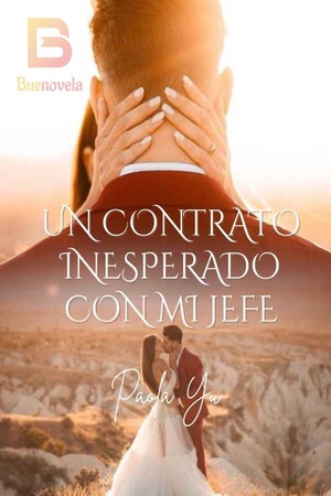 Un contrato inesperado con mi jefe