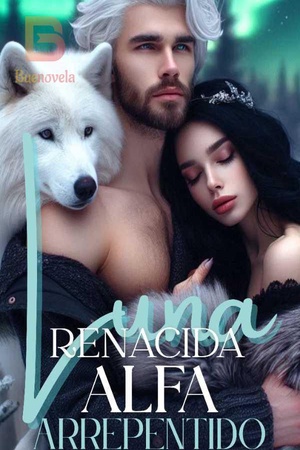 Luna Renacida, Alfa Arrepentido