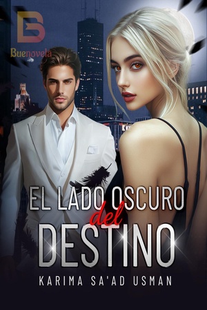 El Lado Oscuro del Destino