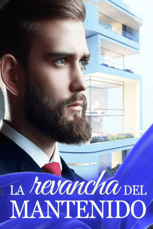 La revancha del mantenido