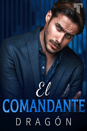 El Comandante Dragón