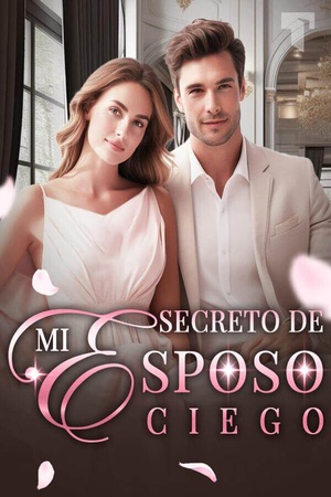Secreto de mi esposo ciego