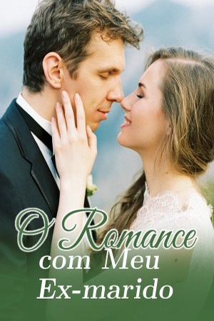 O Romance com Meu Ex-marido