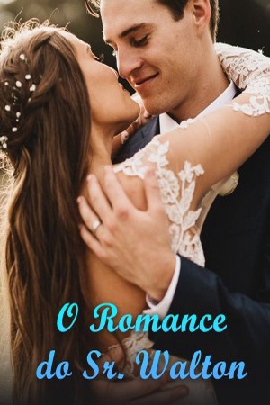 O Romance do Sr. Walton