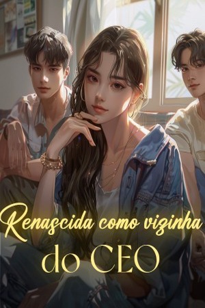 Renascida como vizinha do CEO