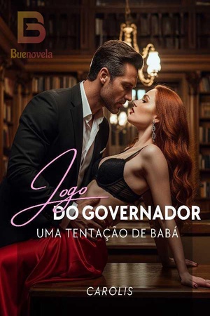 Jogo do governador- Uma tentação de babá