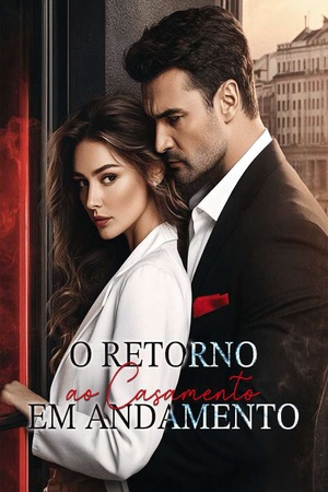 O Retorno ao Casamento em Andamento