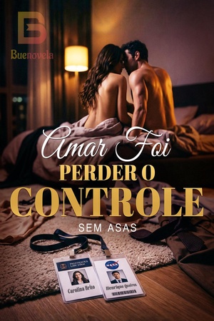 Amar Foi Perder o Controle