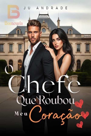 O Chefe Que Roubou Meu Coração