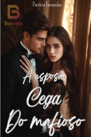 A esposa cega do mafioso
