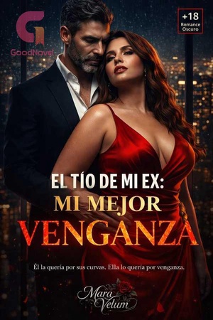EL TIO DE MI EX: MI MEJOR VENGANZA