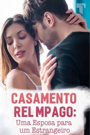 Casamento relâmpago-Uma Esposa para um Estrangeiro