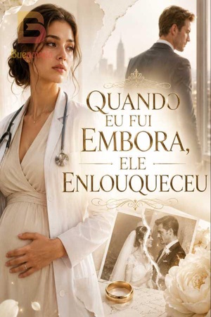 Quando Eu Fui Embora, Ele Enlouqueceu