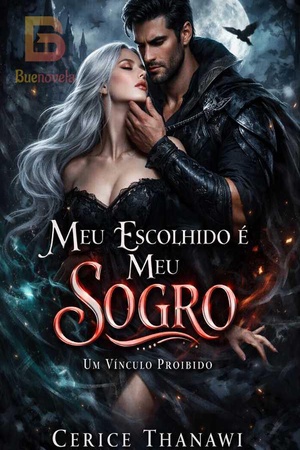 Meu escolhido é meu sogro