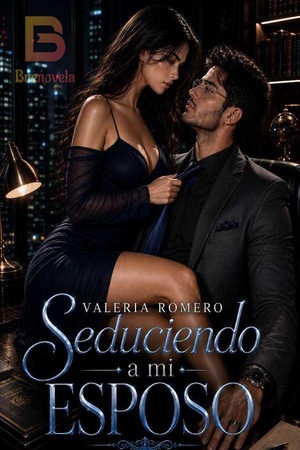 Seduciendo a mi Esposo