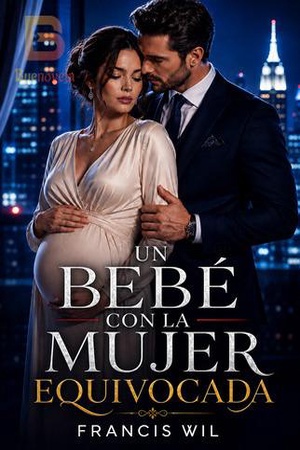 Un Bebé con la mujer EQUIVOCADA