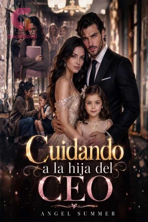 Cuidando a la Hija del CEO