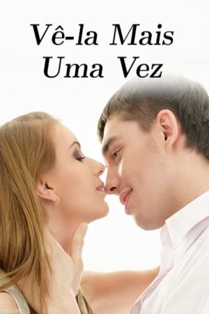 Vê-la Mais Uma Vez