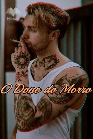 O Dono do Morro