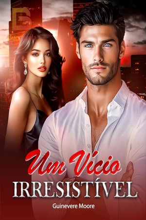 Um Vício Irresistível