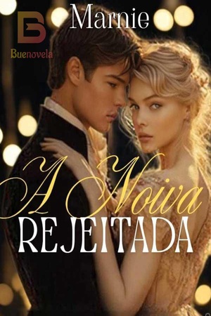 A noiva rejeitada