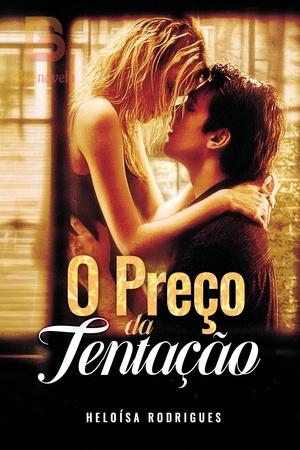 O Preço da Tentação
