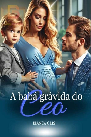 A BABÁ GRÁVIDA DO CEO