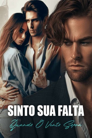 Sinto Sua Falta Quando O Vento Sopra