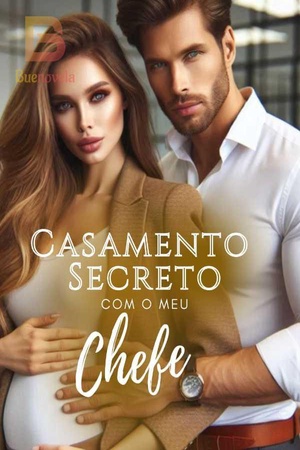 Casamento Secreto com o meu Chefe