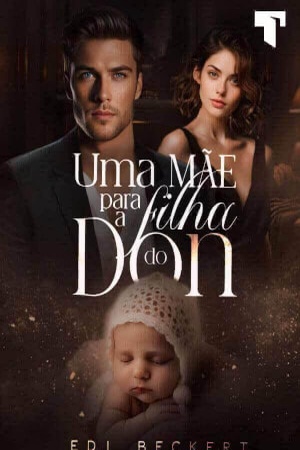 Uma mãe para a filha do Don