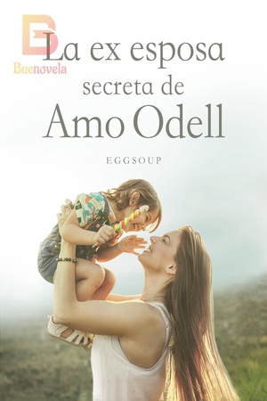 La ex esposa secreta de Amo Odell